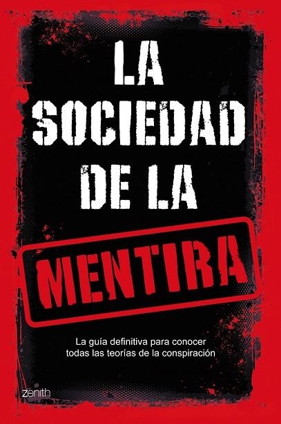 LA SOCIEDAD DE LA MENTIRA | 9788408079590 | VARIOS