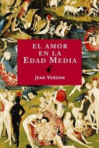 EL AMOR EN LA EDAD MEDIA | 9788449321498 | VERDON