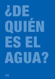 ¿DE QUIEN ES EL AGUA? | 9788425222528 | VARIOS