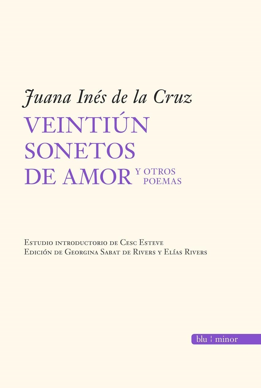 VEINTIUN SONETOS DE AMOR Y OTROS | 9788496968394 | DE LA CRUZ