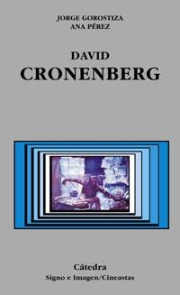 DAVID CRONENBERG | 9788437621012 | GOROSTIZA, JORGE - P