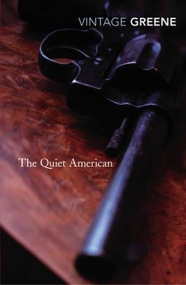 THE QUIET AMERICAN | 9780099478393 | GREENE, GRAHAM