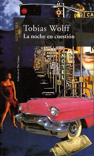 NOCHE EN CUESTION | 9788420442235 | TOBIAS WOLFF