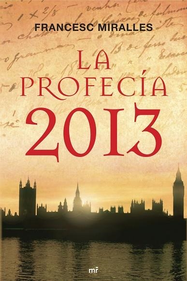 LA PROFECIA 2013 | 9788427034303 | MIRALLES