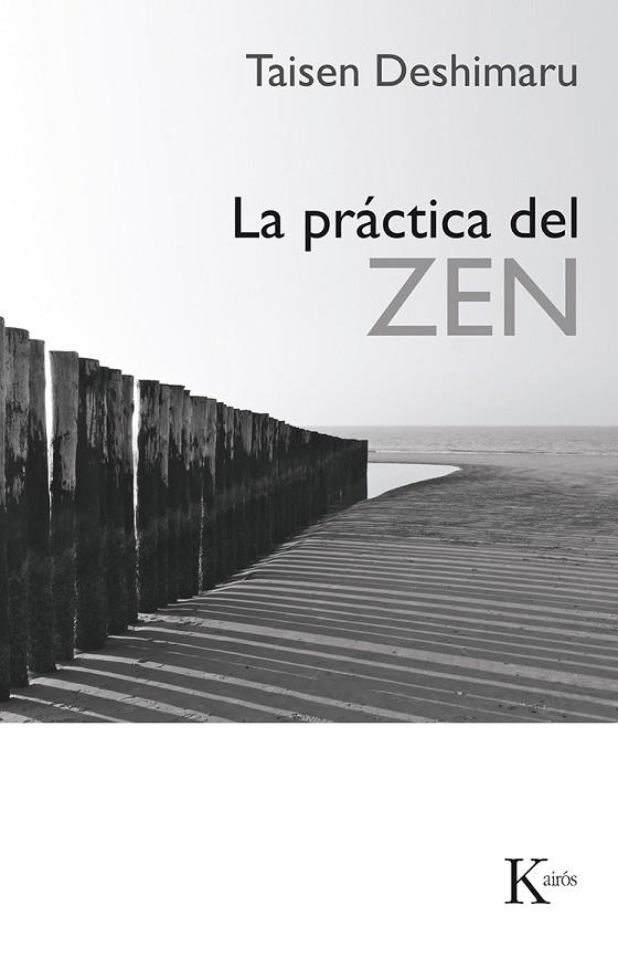 PRACTICA  DEL ZEN | 9788472451070 | DESHIMARU