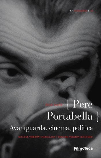 AVANTGUARDA, CINEMA, POLITICA | 9788498090468 | PORTABELLA