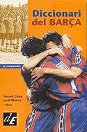 DICCIONARI DEL BARÇA | 9788441201262 | DIVERSOS