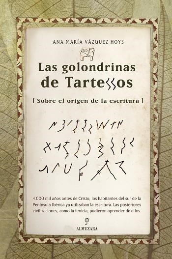 LAS GOLONDRINAS DE TARTESSOS | 9788488586902 | HOYS