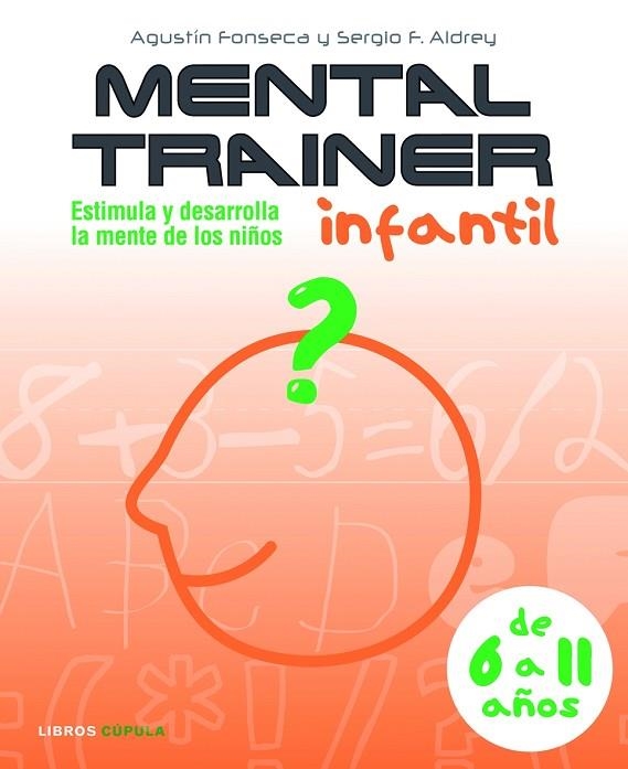 MENTAL TRAINER INFANTIL | 9788448048006 | VARIOS