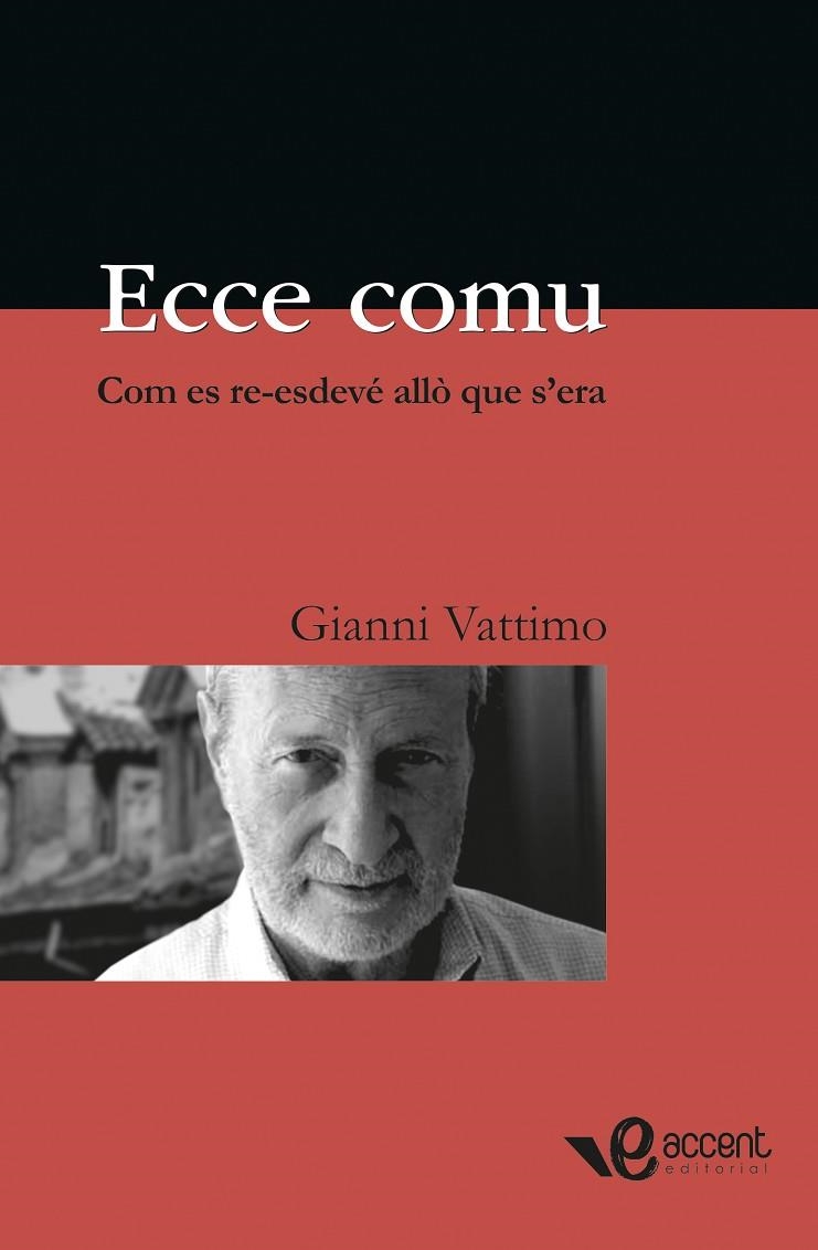 ECCE COMU | 9788493609566 | VATTIMO