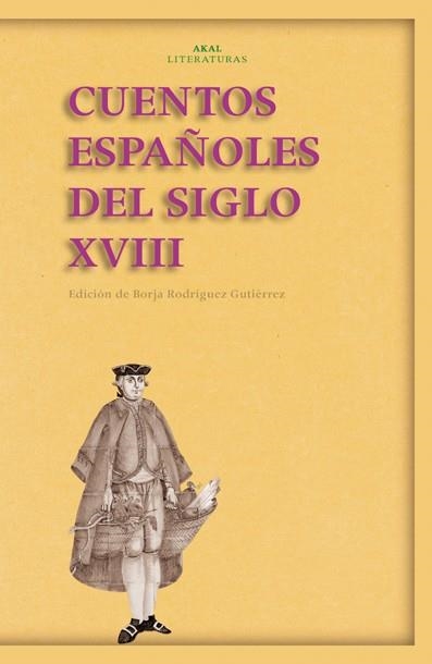 CUENTOS ESPAÑOLES DEL S. XVIII | 9788446024415 | VARIOS