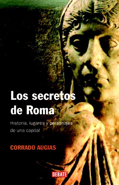 SECRETOS DE ROMA | 9788483067390 | CORRADO AUGIAS