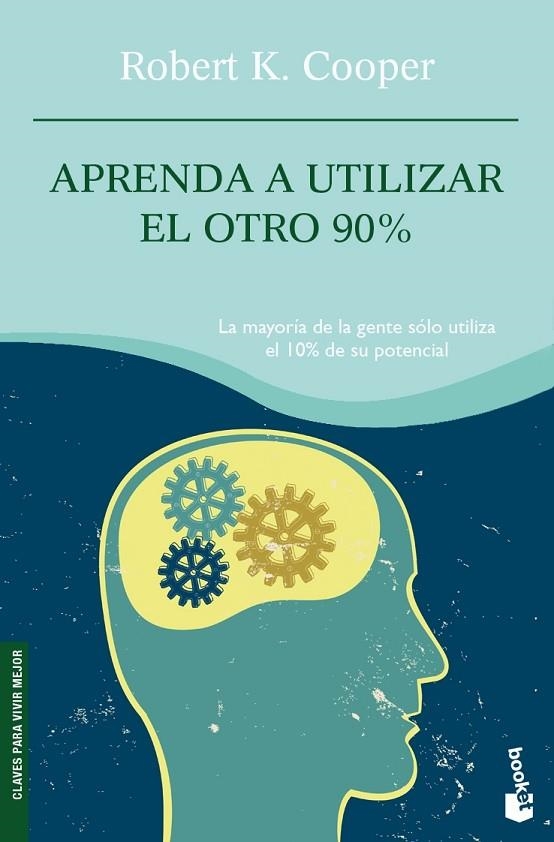 APRENDE A UTILIZAR EL OTRO 90% | 9788408081876 | COOPER