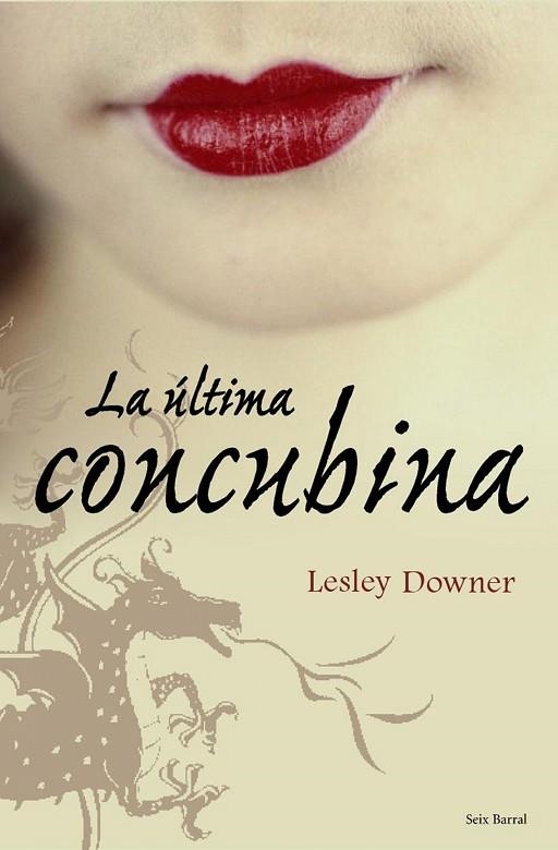 LA ULTIMA CONCUBINA | 9788432231766 | DOWNER