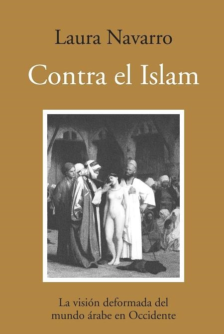 CONTRA EL ISLAM | 9788496968387 | NAVARRO