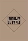 LENGUAJES DE PAPEL | 9788487619441 | VARIOS