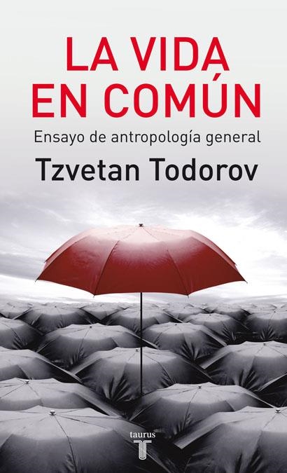 LA VIDA EN COMUN | 9788430606818 | TODOROV