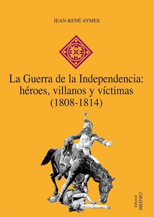 LA GUERRA DE LA INDEPENDENCIA | 9788497432603 | AYMES