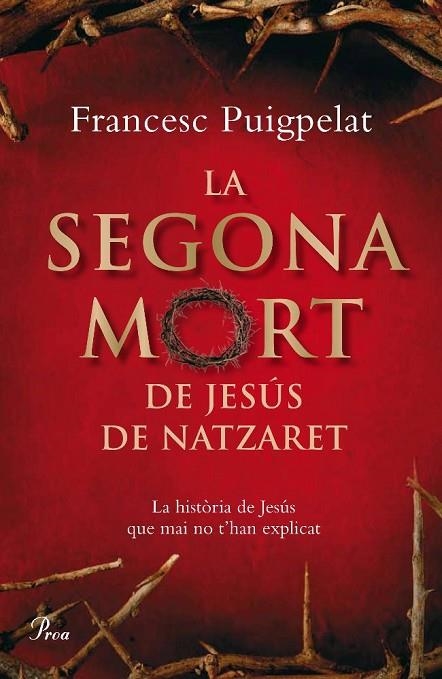 LA SEGONA MORT | 9788484371182 | PUIGPELAT