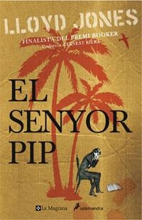 EL SENYOR PIP | 9788498672626 | JONES