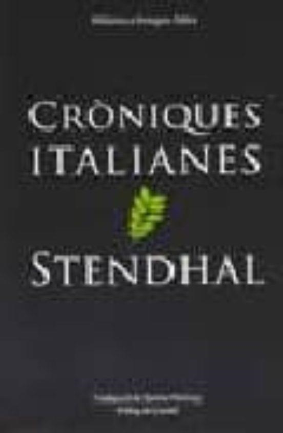 CRONIQUES ITALIANES | 9788497100502 | STENDHAL