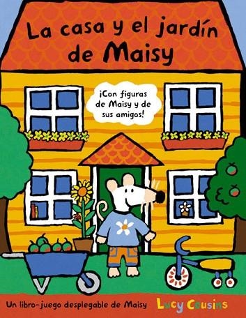 LA CASA Y EL JARDIN DE MAISY | 9788498671735 | COUSINS