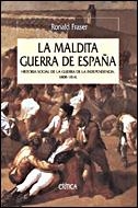 LA MALDITA GUERRA DE ESPAÑA | 9788484327288 | FRASER