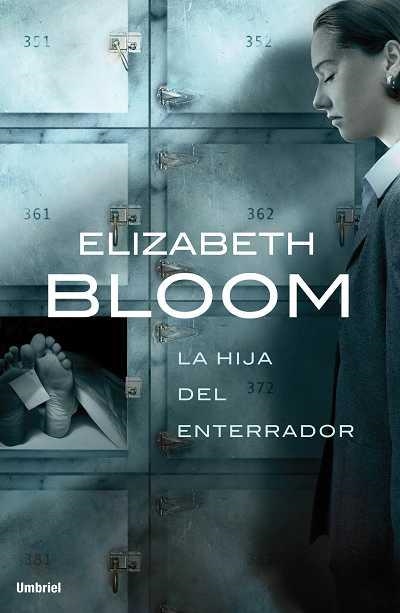 LA HIJA DEL ENTERRADOR | 9788489367487 | BLOOM