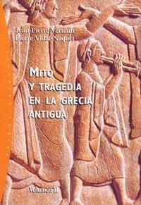 MITO Y TRAGEDIA EN LA GRECIA ANT | 9788449312465 | VERNANT, J.-P. Y VID