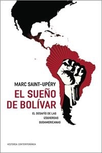 EL SUEÑO DE BOLIVAR | 9788449321771 | UPERY