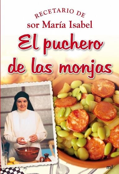 EL PUCHERO DE LAS MONJAS | 9788427034860 | ISABEL