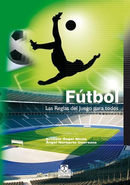 FUTBOL LAS REGLAS DEL JUEGO | 9788480196109 | VARIOS