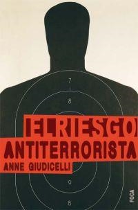 EL RIESGO ANTITERRORISTA | 9788496797116 | GIUDICELLI