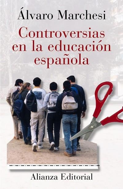 CONTROVERSIAS EDUCACION ESPAÑOLA | 9788420667393 | MARCHESI