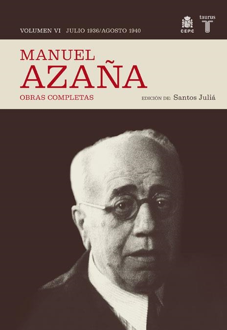 MANUEL AZAÑA VOL VI | 9788430607525 | JULIA