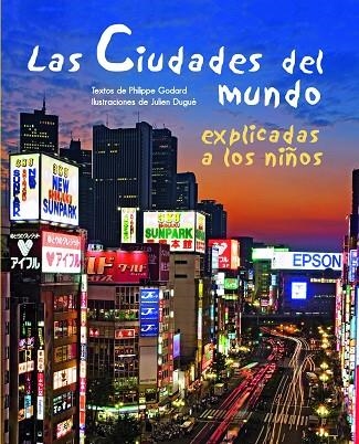 LAS CIUDADES DEL MUNDO | 9788497543552 | VARIOS