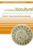 LA MEMORIA BIOCULTURAL | 9788498880014 | VARIOS