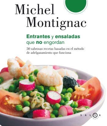 ENTRANTES Y ENSALADAS QUE NO ENG | 9788496599338 | MONTIGNAC