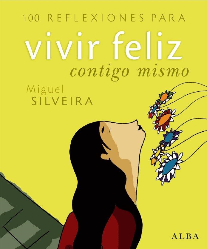 100 REFLEXIONES CONTIGO MISMO | 9788484284260 | SILVEIRA