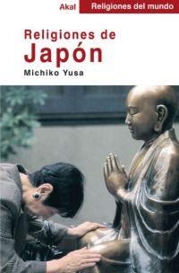 RELIGIONES DE JAPON | 9788446018544 | YUSA