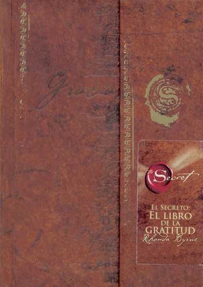 EL SECRETO:LIBRO DE LA GRATITUD | 9788479536961 | BYRNE