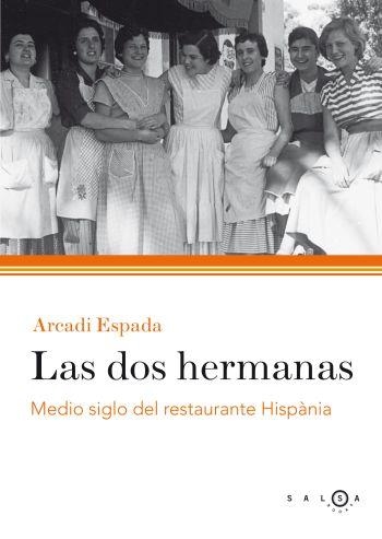 LAS DOS HERMANAS | 9788496599314 | ESPADA