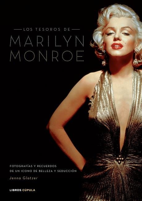 LOS TESOROS DE MARILYN MONROE | 9788448047894 | GLATZER