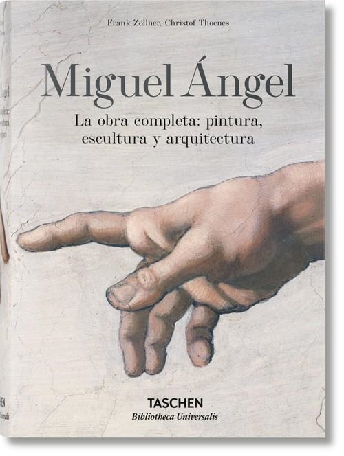 OBRA COMPLETA MIGUEL ANGEL XXL | 9783822849606 | FRANK ZÖLLNER/ CHRISTOF THOENES