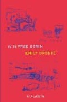 EMILY BRONTË | 9788493651015 | GÉRIN, WINIFRED 