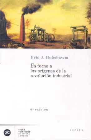 EN TORNO A LOS ORIGENES DE LA | 9788432303258 | HOBSBAWM