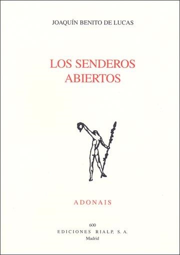 LOS SENDEROS ABIERTOS | 9788432136429 | DE LUCAS