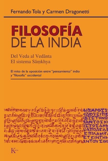 FILOSOFIA DE LA INDIA -SP | 9788472456884 | TOLA, FERNANDO; DRAG