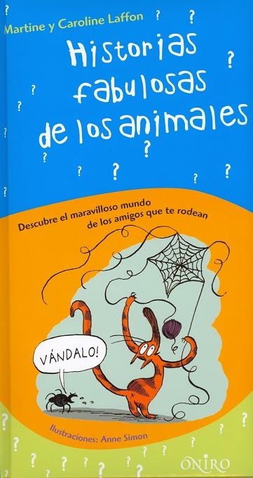 HISTORIAS FABULOSAS DE LOS ANIMA | 9788497543545 | VARIOS