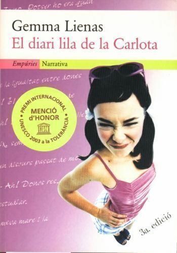 DIARI LILA DE LA CARLOTA *** 2A MÀ | 9788475967943 | LIENAS, GEMMA